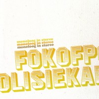 Purchase Fokofpolisiekar - Monoloog In Stereo (EP)