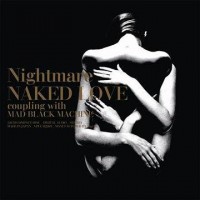 Purchase Nightmare - Naked Love (CDS)