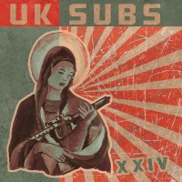 Purchase U.K. Subs - XXIV (Expanded Edition)
