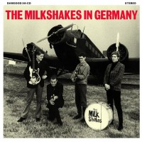 Purchase The Milkshakes - Milkshakes In Germany (Vinyl)