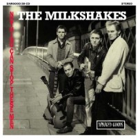 Purchase The Milkshakes - Nothing Can Stop These Men (Vinyl)