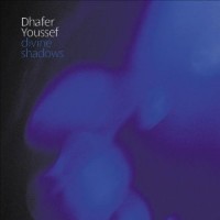 Purchase Dhafer Youssef - Divine Shadows
