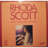 Purchase Rhoda Scott - Take Five / In The Mood / Summertime... (Vinyl)