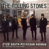 Purchase The Rolling Stones - 2120 South Michigan Avenue (Remastered 2010)