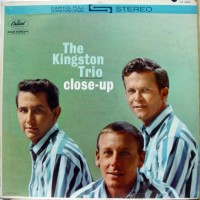 Purchase The Kingston Trio - Close-Up (Vinyl)