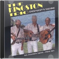 Purchase The Kingston Trio - Everybody's Talking (Remastered 2001)