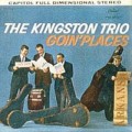 Buy The Kingston Trio - Goin' Places (Vinyl) Mp3 Download