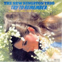 Purchase The New Kingston Trio - Try To Remember (Vinyl)