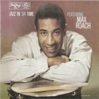 Purchase Max Roach - Jazz In 3/4 Time (Vinyl)