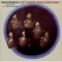 Purchase Max Roach - Lift Every Voice And Sing (Vinyl)