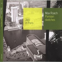 Purchase Max Roach - Parisian Sketches (Remastered 2002)