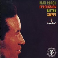 Purchase Max Roach - Percussion Bitter Sweet (Vinyl)