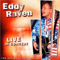 Purchase Eddy Raven - Live In Concert