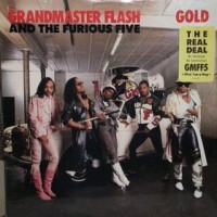 Purchase Grandmaster Flash & The Furious Five - Gold (CDS)