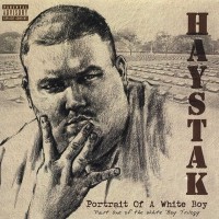 Purchase Haystak - Portrait Of A White Boy