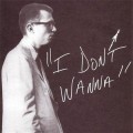 Buy Henry Flynt & The Insurrections - I Don't Wanna Mp3 Download