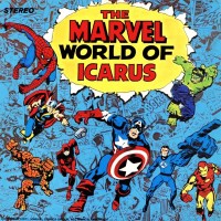 Purchase Icarus - The Marvel World Of Icarus (Vinyl)