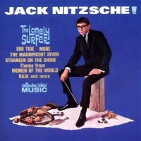 Purchase Jack Nitzsche - The Lonely Surfer (Reissue 2005)