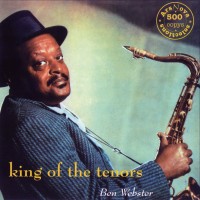 Purchase Ben Webster - King Of Tenors (Remastered 1993)