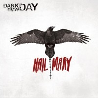 Purchase Dark New Day - Hail Mary