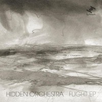 Purchase Hidden Orchestra - Flight (EP)