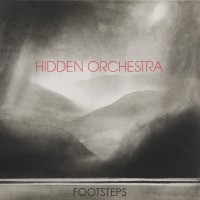 Purchase Hidden Orchestra - Footsteps (Digital Single)