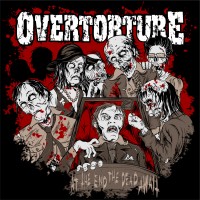 Purchase Overtorture - At The End The Dead Await