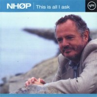 Purchase Niels-Henning Orsted Pedersen - This Is All I Ask