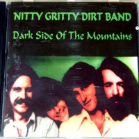 Purchase Nitty Gritty Dirt Band - Dark Side Of The Mountains (Vinyl)