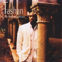 Purchase Tashan - For The Sake Of Love