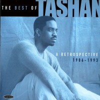 Purchase Tashan - The Best Of Tashan: A Retrospective 1986 - 1993