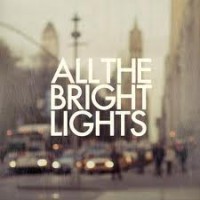 Purchase All The Bright Lights - All The Bright Lights