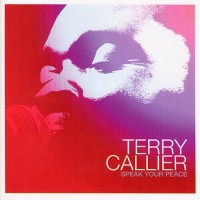 Purchase Terry Callier - Speak Your Peace