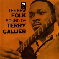 Purchase Terry Callier - The New Folk Sound Of Terry Callier (Vinyl)