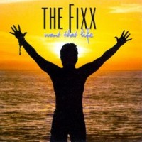 Purchase The Fixx - Want That Life