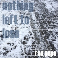 Purchase Ron Pope - Nothing Left To Lose (CDS)