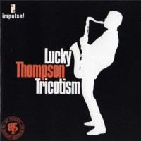Purchase Lucky Thompson - Tricotism