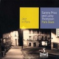 Buy Sammy Price & Lucky Thompson - Paris Blues (Remastered 2000) Mp3 Download