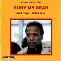 Purchase Kenny Drew Trio - Ruby My Dear (Remastered 2002)