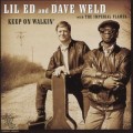 Buy Lil' Ed Williams - Keep On Walkin' (With Dave Weld) Mp3 Download