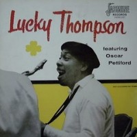 Purchase Lucky Thompson - Featuring Oscar Pettiford (Vinyl)