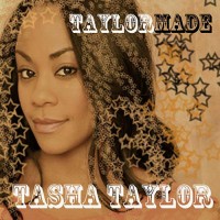 Purchase Tasha Taylor - Taylormade