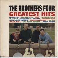 Purchase The Brothers Four - Greatest Hits (Vinyl)