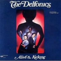 Purchase the delfonics - Alive & Kicking (Vinyl)