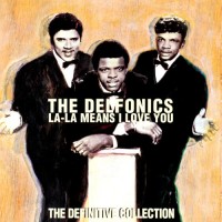 Purchase the delfonics - La-La Means I Love You : The Definitive Collection