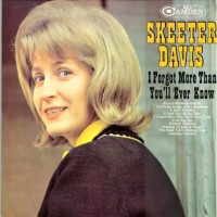 Purchase Skeeter Davis - I Forgot More Than You'll Ever Know (Vinyl)