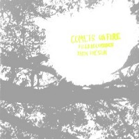 Purchase Comets On Fire - Field Recordings From The Sun