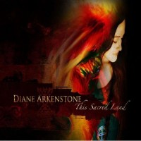 Purchase Diane Arkenstone - This Sacred Land