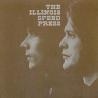 Purchase Illinois Speed Press - Illinois Speed Press (Vinyl)