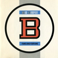 Purchase Bad Company - Fame And Fortune